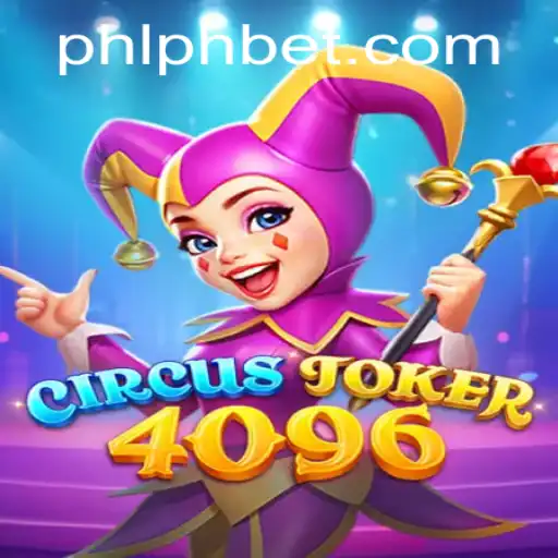 Exploring the Exciting World of CircusJoker4096: A Comprehensive Guide