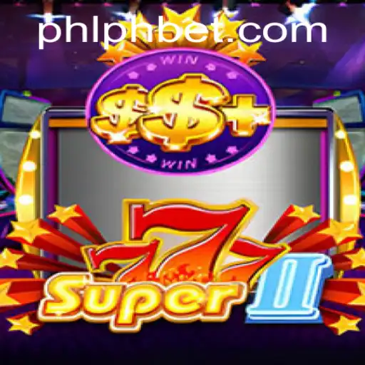 Discovering Super777II: A Journey into the World of Phbet Gaming